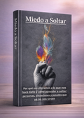 Miedo a Soltar