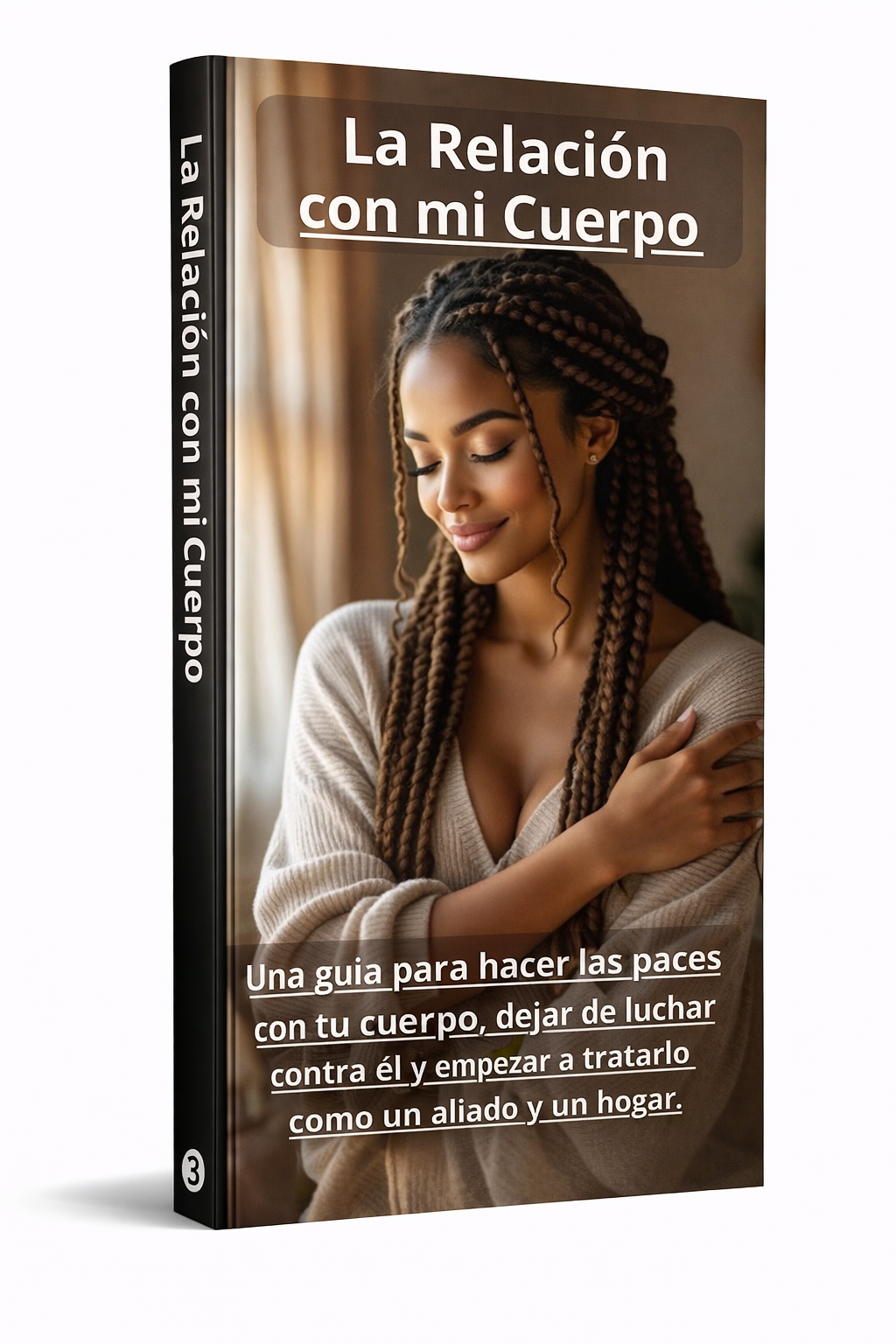 La Relación con mi Cuerpo