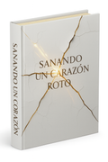 Sanando un Corazón Roto