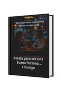 Receta para ser una Buena Persona...Conmigo